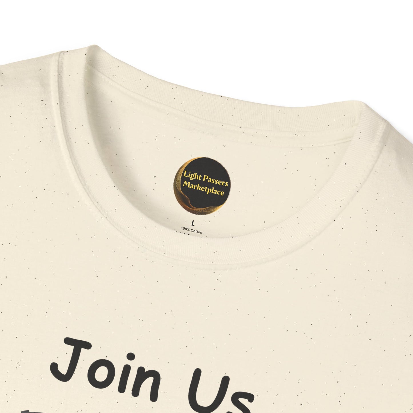 Join Us Pass the Light of Kindness Adult Unisex T-Shirt