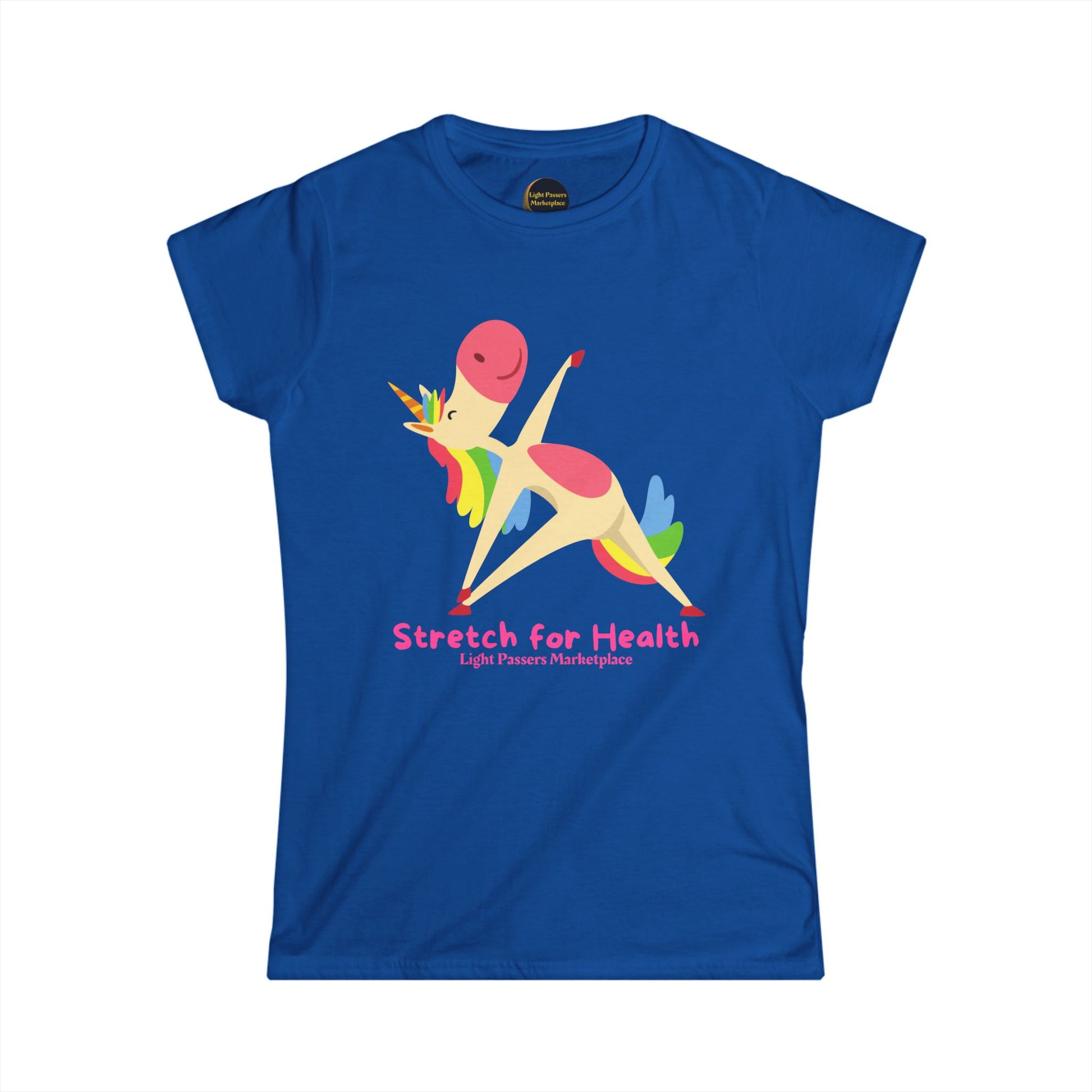 Women's Tee - Magical Unicorn Stretch for Health, featuring a rainbow-maned unicorn in yoga pose with Stretch for Health message, from Light Passers Marketplace.