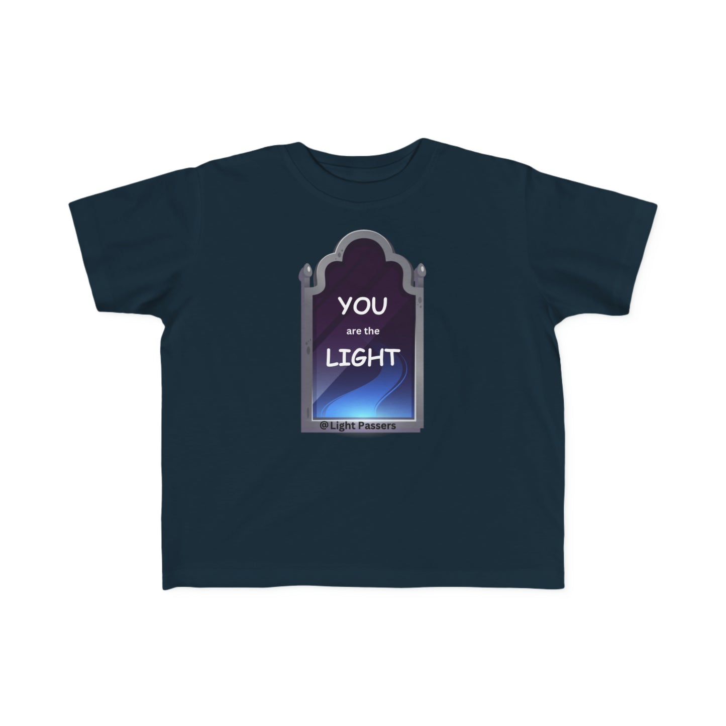 Light Passers Marketplace T shirt You are the Light mirror Toddler T-shirt Simple Messages, Mental Health, Inspirational Messages
