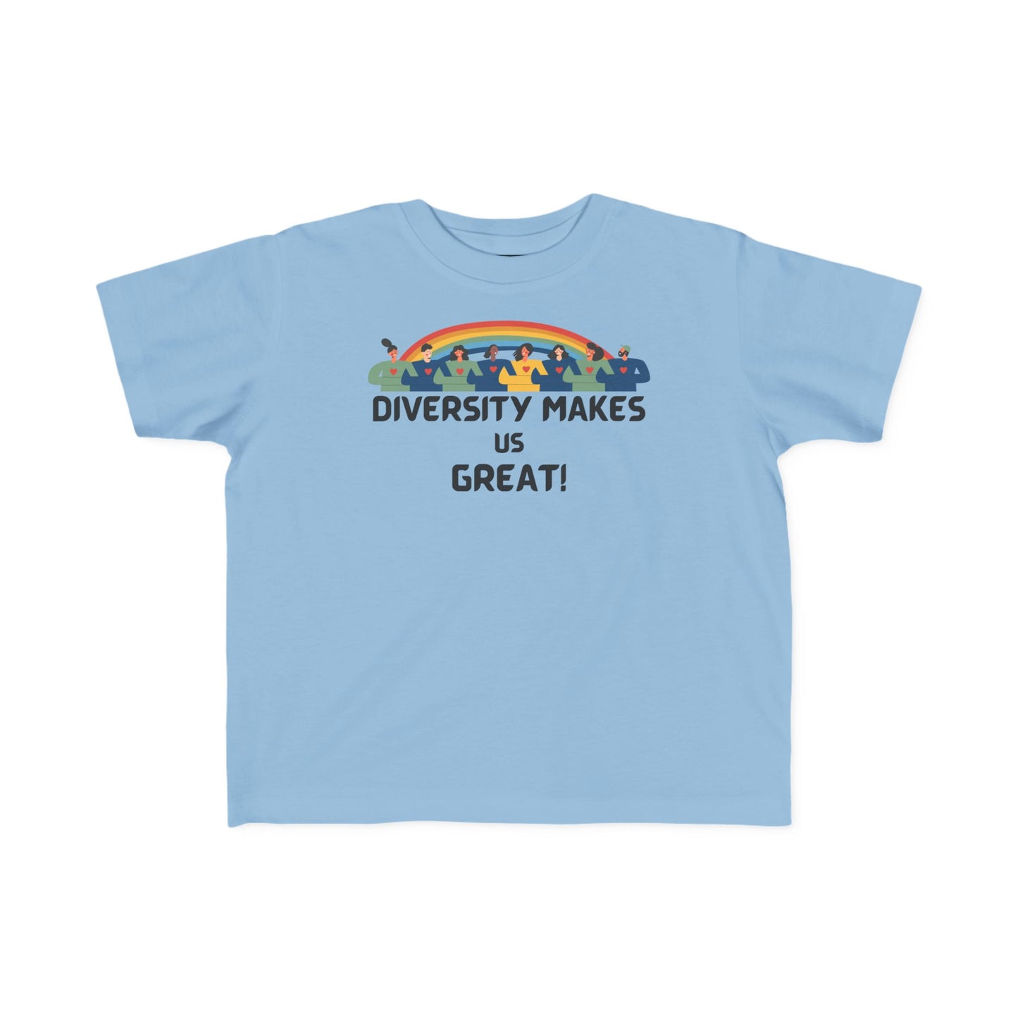 Toddler T-Shirt — “Diversity Makes Us Great” Kids Tee