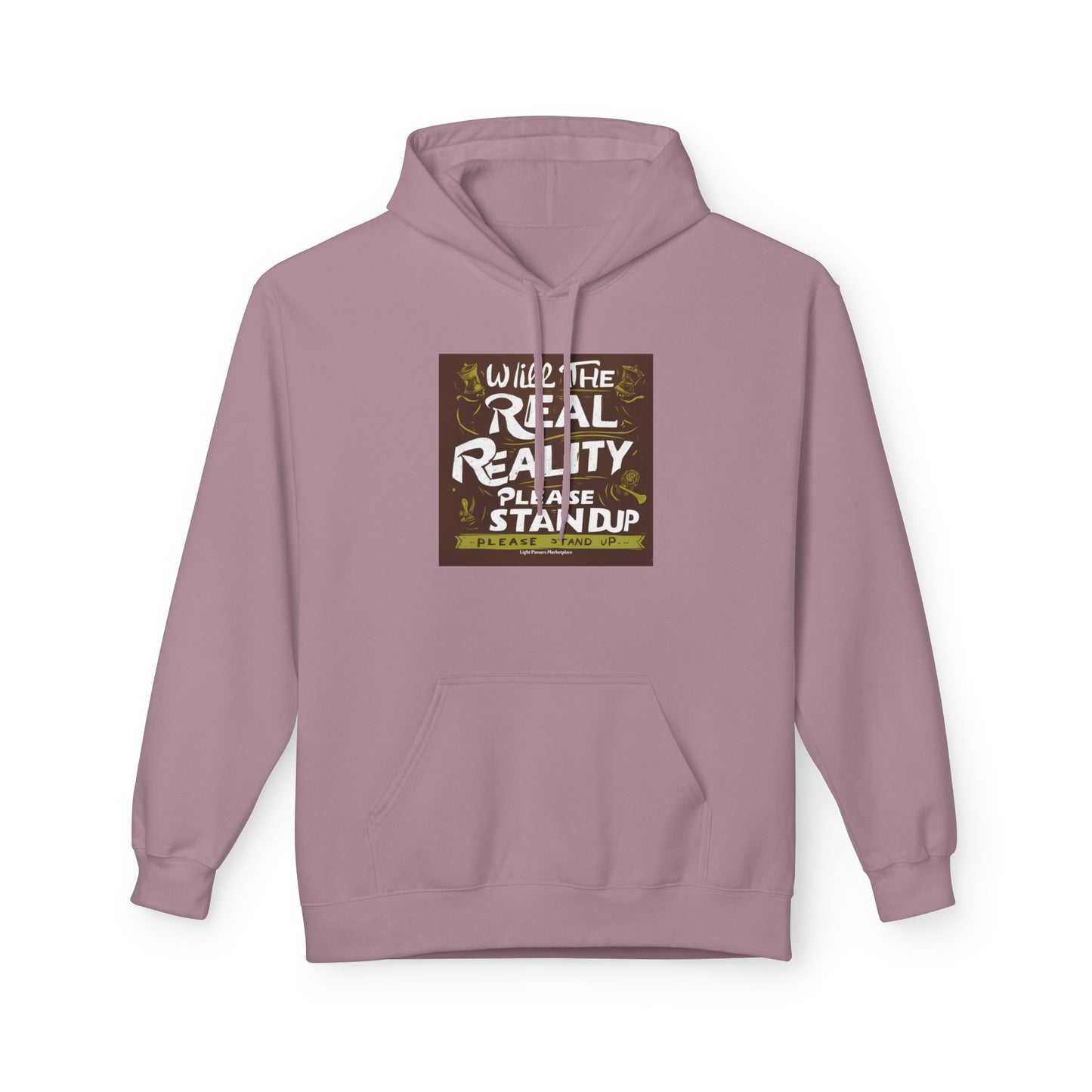 Will the Real Reality Please Stand Up Adult Unisex Hoodie featuring a thought-provoking graphic and text, with kangaroo pocket and drawstring hood for a relaxed fit.