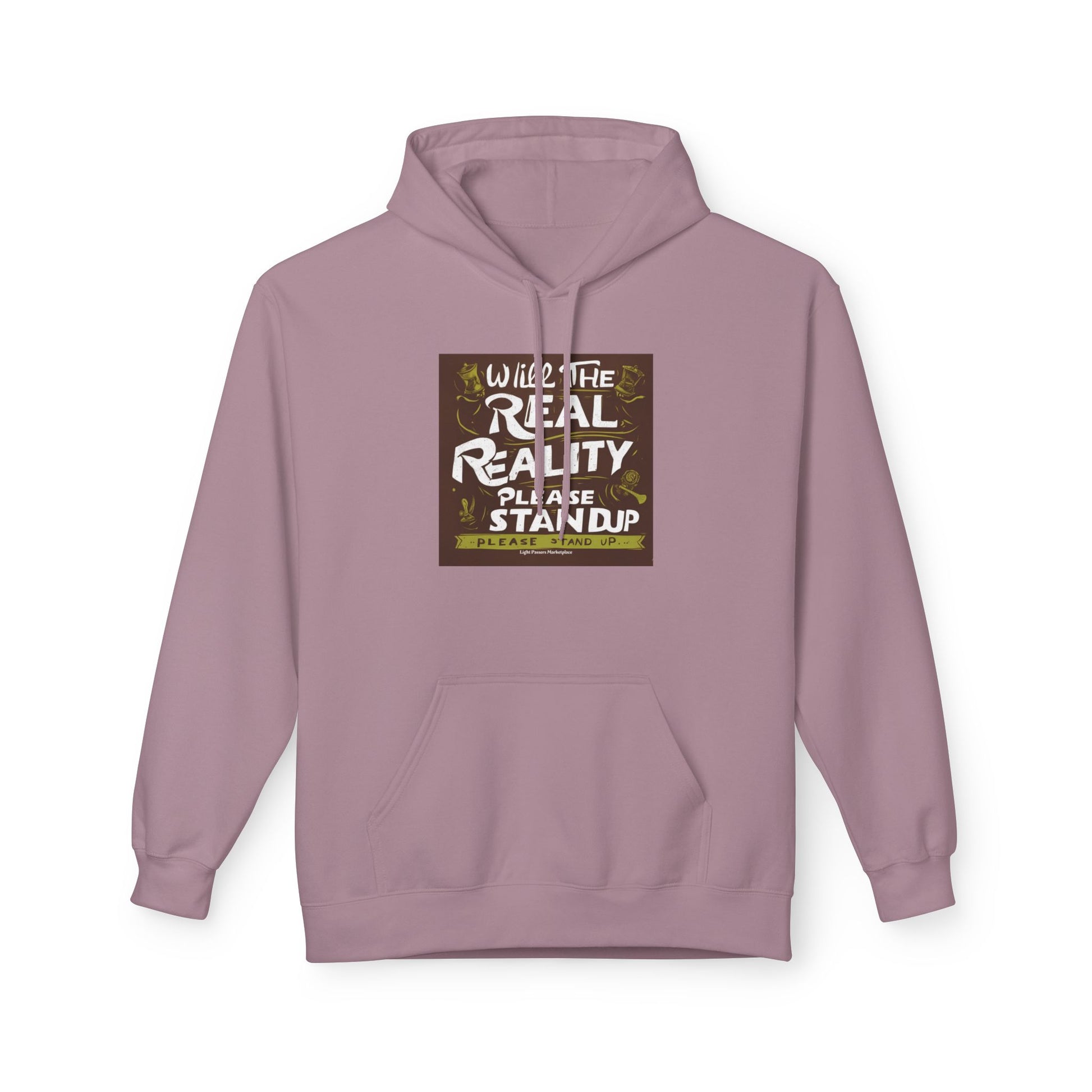 Will the Real Reality Please Stand Up Adult Unisex Hoodie featuring a thought-provoking graphic and text, with kangaroo pocket and drawstring hood for a relaxed fit.