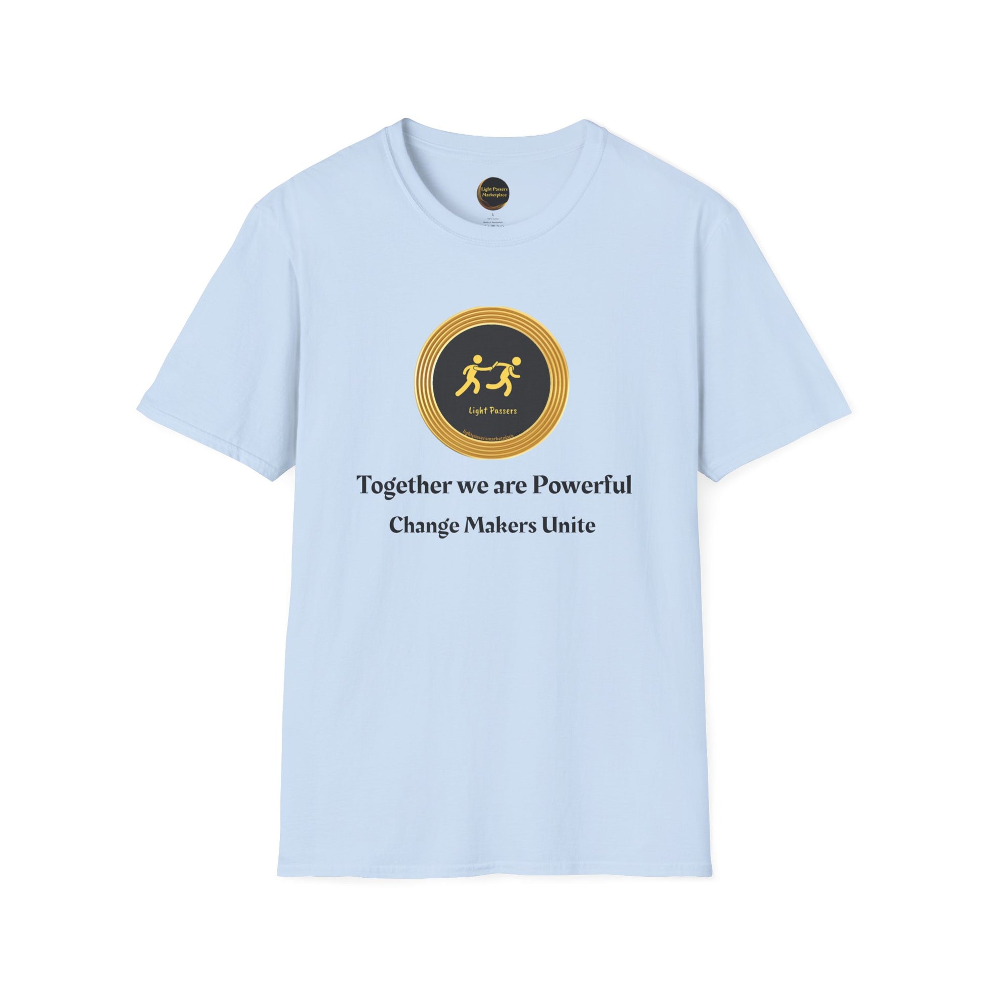 Pale blue T-shirt with Empowerment Tee - Change Makers Unite Light Passers Team slogan and gold-black emblem, symbolizing unity and empowerment.
