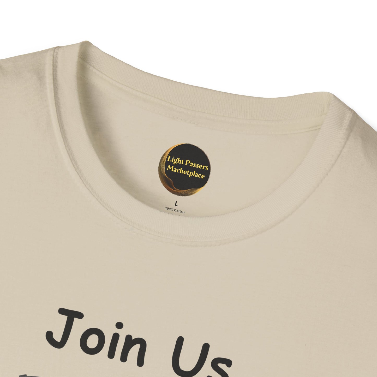 Join Us Pass the Light of Kindness Adult Unisex T-Shirt