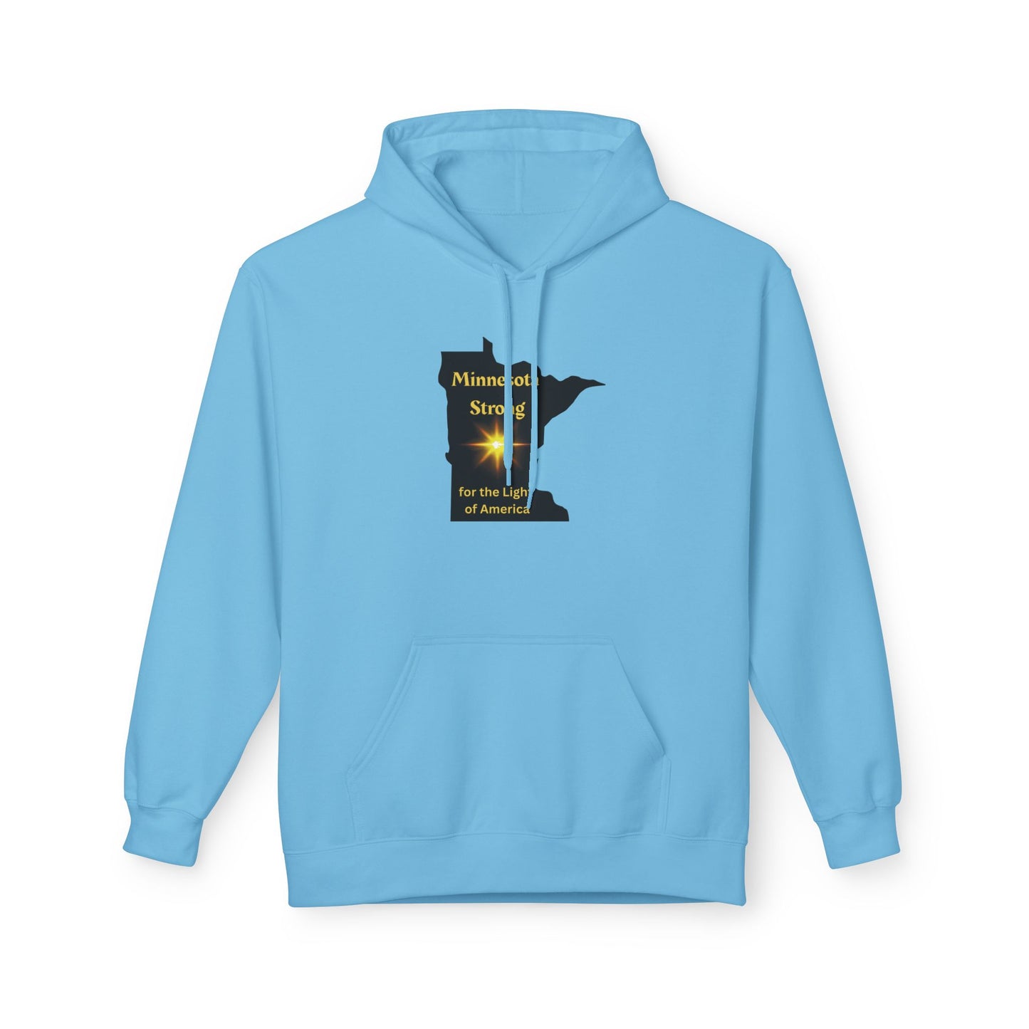 Light-blue hoodie with Minnesota silhouette, golden starburst, and Minnesota Strong text, offering warmth and comfort with socially conscious production, perfect for layering.
