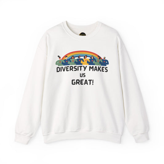 Diversity Makes Us Great Adult Unisex Crew Neck Sweatshirt — Inclusive Rainbow Crewneck Yellow or Black Letters