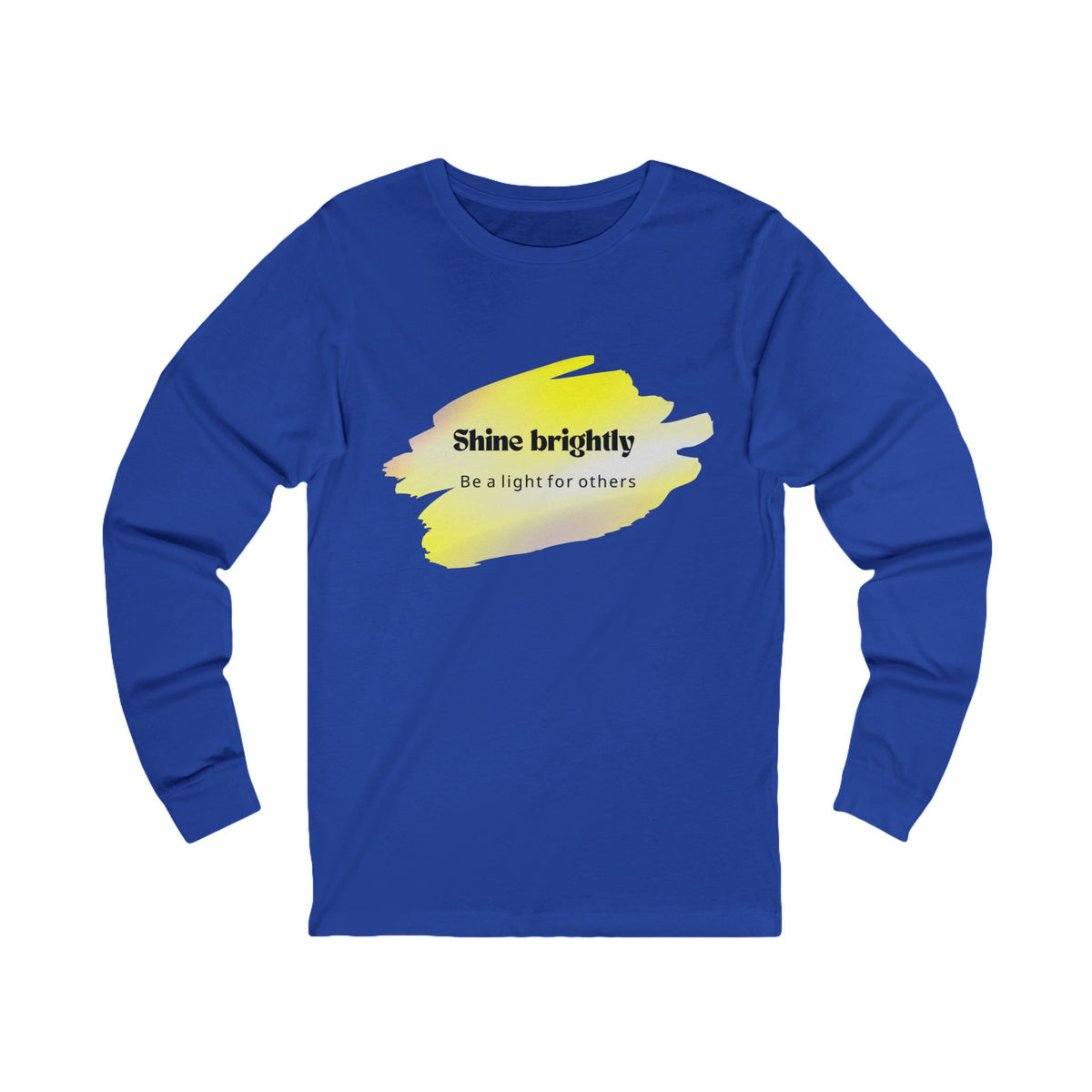 Adult Unisex Long Sleeve Tee - Shine Brightly for Others