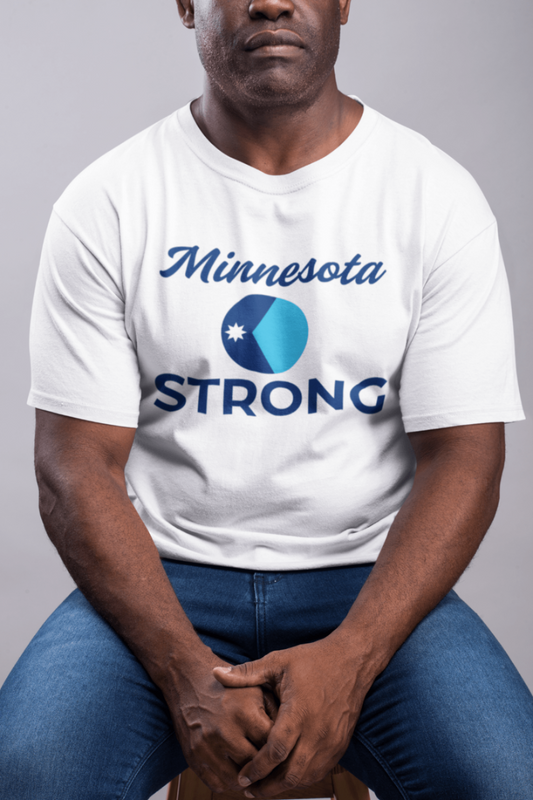 Love and Peace The Light Adult Unisex Minnesota Strong T-Shirt, featuring the Minnesota STRONG message with a circular logo, worn by a seated man.